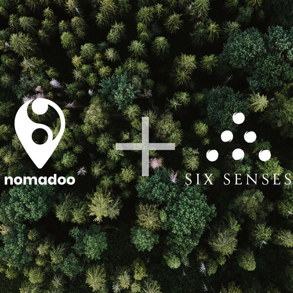 nomadoo-and-six-senses-joined-forces-toward-a-better-safer-and-more-sustainable-world